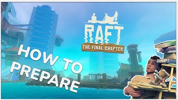How to Prepare for Raft Chapter 3