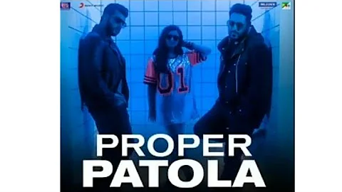 Proper patola badshah new full song