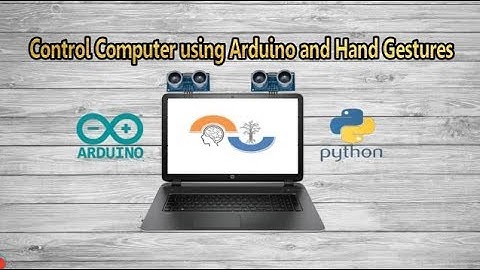 Control computer using arduino and hand gestures