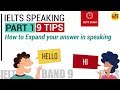 9 Tips for IELTS Speaking Part 1| How to Expand your answer to get a high score in Exam