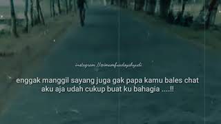 Story WA (biarlah semua berlalu)