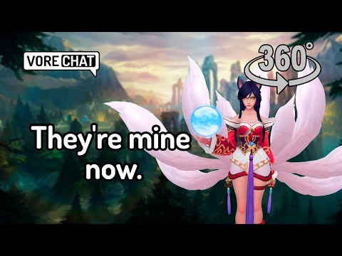 Ahri consumes you! - (Soul Absorption) (Vore) (360º video)