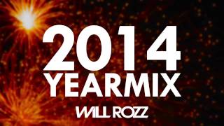 Will Rozz - Yearmix 2014