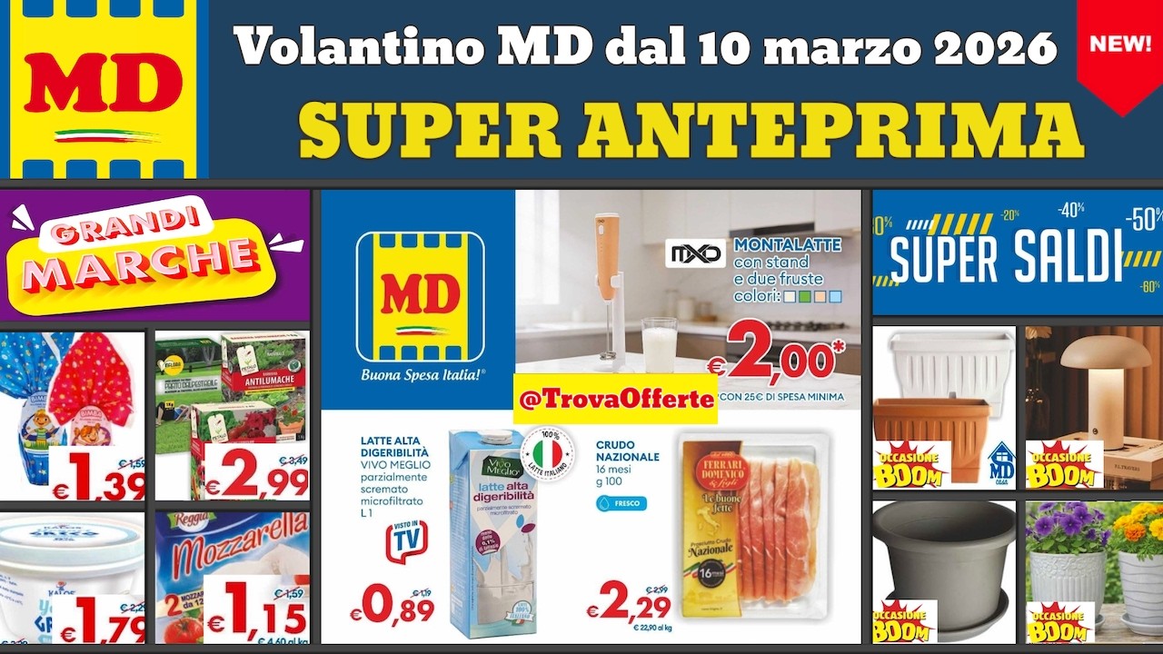 volantino MD dal 10 marzo 2026 ✅ #anteprima Sconti fino 40% 🔥 Offerte e promozioni giardino