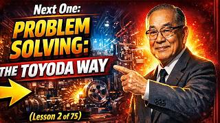 Celebrity S2E4 – Lesson #2 of 75 | The Toyoda Way: Leadership, Problem Solving & True Lean Thinking Wealth