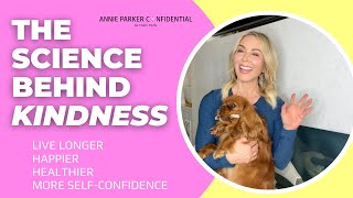10 Science-Backed Benefits of Kindness & Health