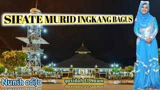 SIFATE MURID INGKANG BAGUS - Nunik adifa qasidah modern