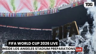 WATCH FIFA WORLD CUP 2026 LIVE: Behind the Scenes at Los Angeles Stadium Before USA’s First Match