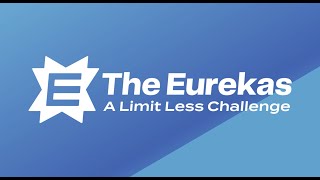 The Eurekas: A Limit Less Challenge