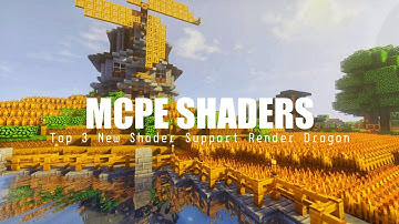 TOP 3 SHADER MCPE 1.18+ - 1.19 || MCPE SHADER - Realistic & Light Shader || Support Render Dragon