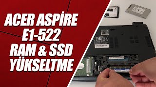 ACER ASPİRE E1-522 RAM & SSD YÜKSELTME REHBERİ by TechWorm 154 views 1 month ago 7 minutes, 51 seconds