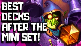 Best Hearthstone Decks So Far After The Mini Set!