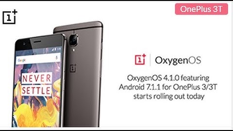 OnePlus 3/3T Official Updated 7.1.1 Quick Review In Hindi