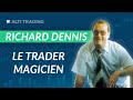 L'HOMME qui a changé 400$ en 200 MILLIONS ! (Richard Dennis)