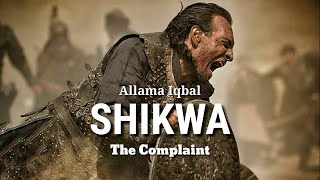 shikwa the complaint allama iqbal poetry || shikwa the great seljuk || shikwa the complaint,,