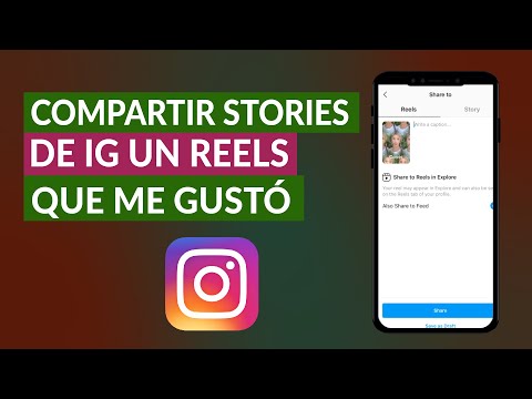 ¿Cómo Comparto en Instagram Stories un Reels que me ha Gustado? - Guía Completa