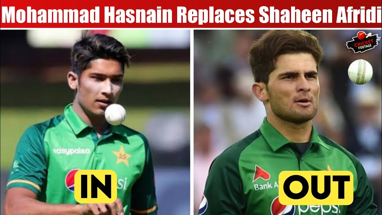 Hasnain R Mohammad Hasnain Replaces Shaheen Afridi in Asia Cup 2022 | Mohammad ...