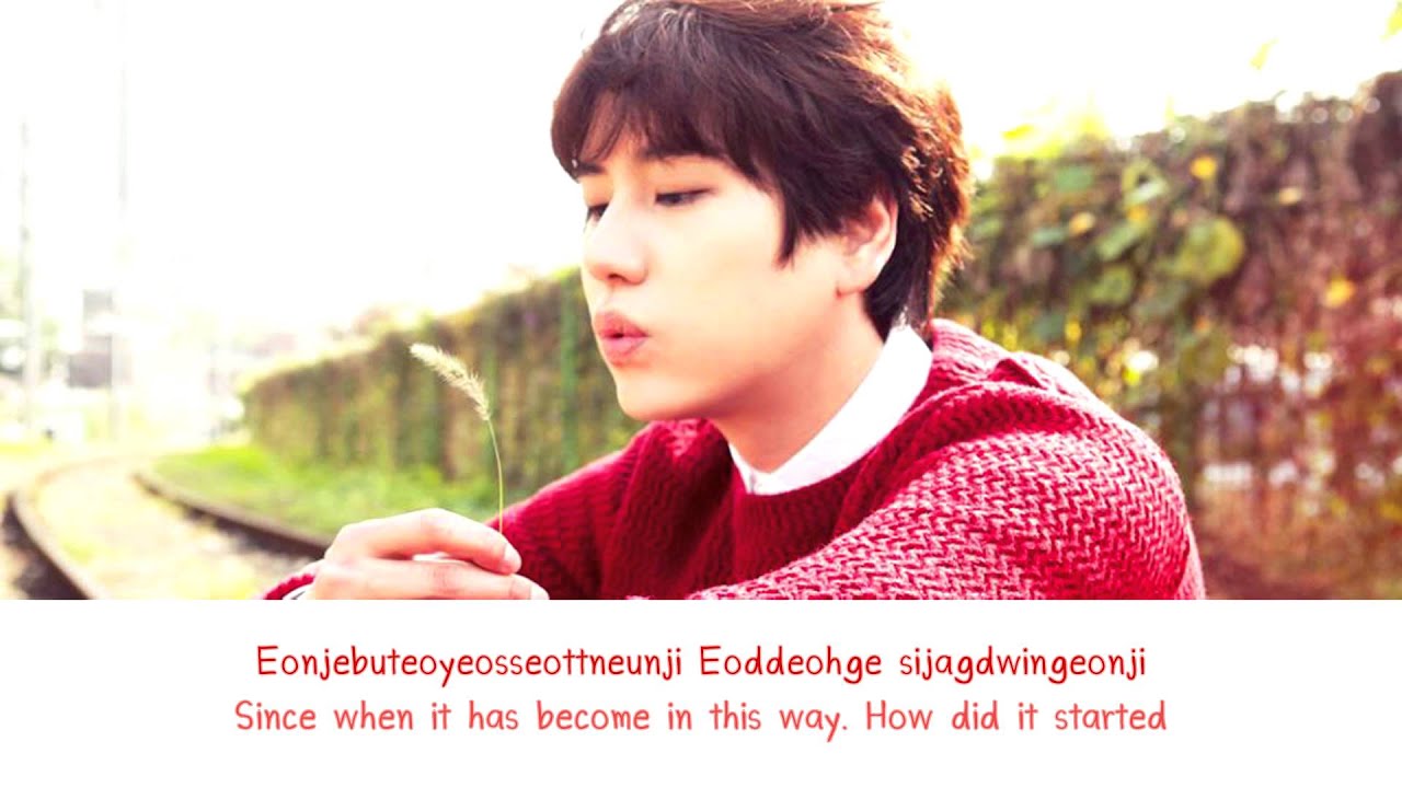 [Eng sub] Super Junior KyuHyun - The Time We Were In Love (The Time We Were Not In Love OST Part 1)