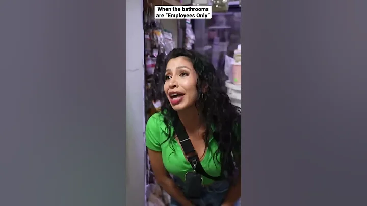 WHEN THE BATHROOMS ARE EMPLOYEES ONLY!!  SHORTS