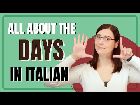 Learn Italian 🇮🇹 ALL about the days of the week in Italian