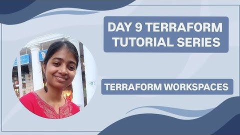 Day 9 Terraform Tutorial Series