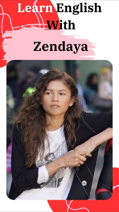 Learn English With Zendaya #idioms #english #ieltsvocabs #movie #