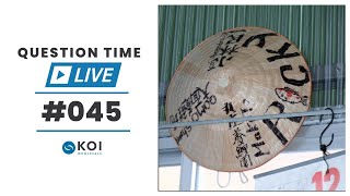 Koi Question Time LIVE #45