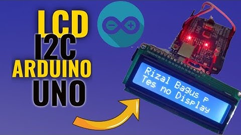 cara menggunakan lcd 16X02 menggunakan Arduino || LCD +i2c tampilkan karakter