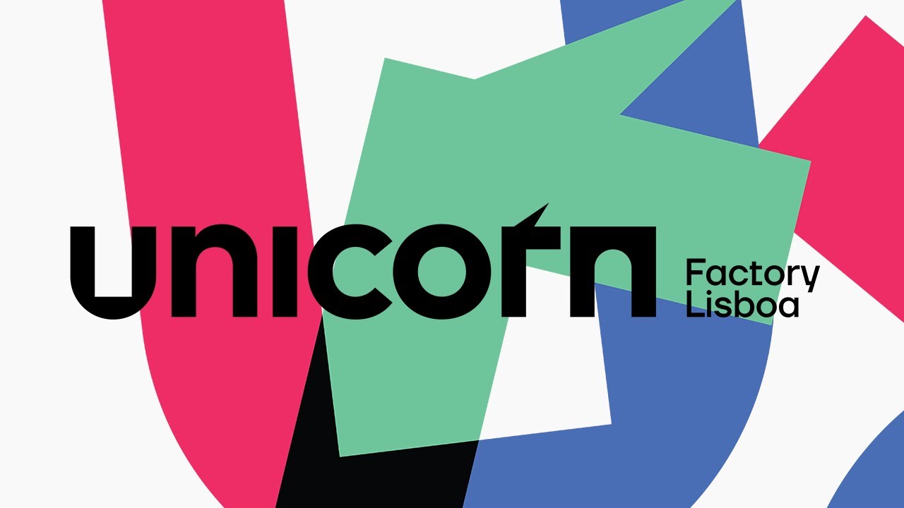 Unicorn Factory Lisboa It's only a myth until you make it true YouTube