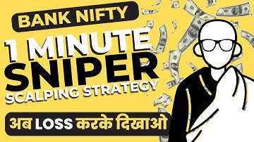 1 Minute Sniper Scalping strategy | Nifty & Bank nifty | No loss in option buying | Part-1