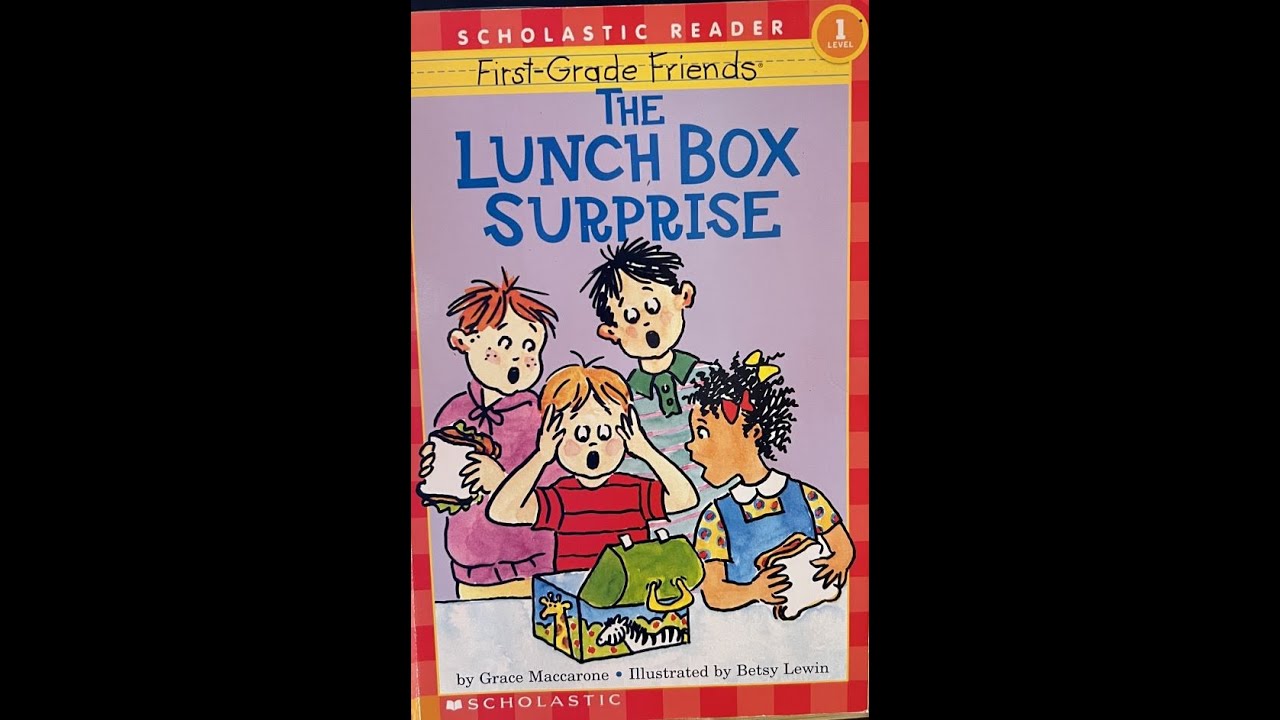 The Lunch Box Surprise by Grace Maccarone, illustrated by Betsy Lewin