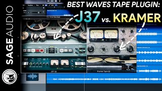 What's the Best Waves Tape Plugin: J37 vs Kramer
