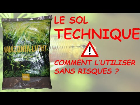 BIEN UTILISER le SOL TECHNIQUE en AQUARIUM 