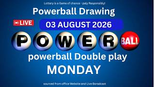 Powerball drawing live Results 03 Aug 2026 | powerball drawing live today