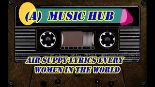 Air Supply   Every Women in The World