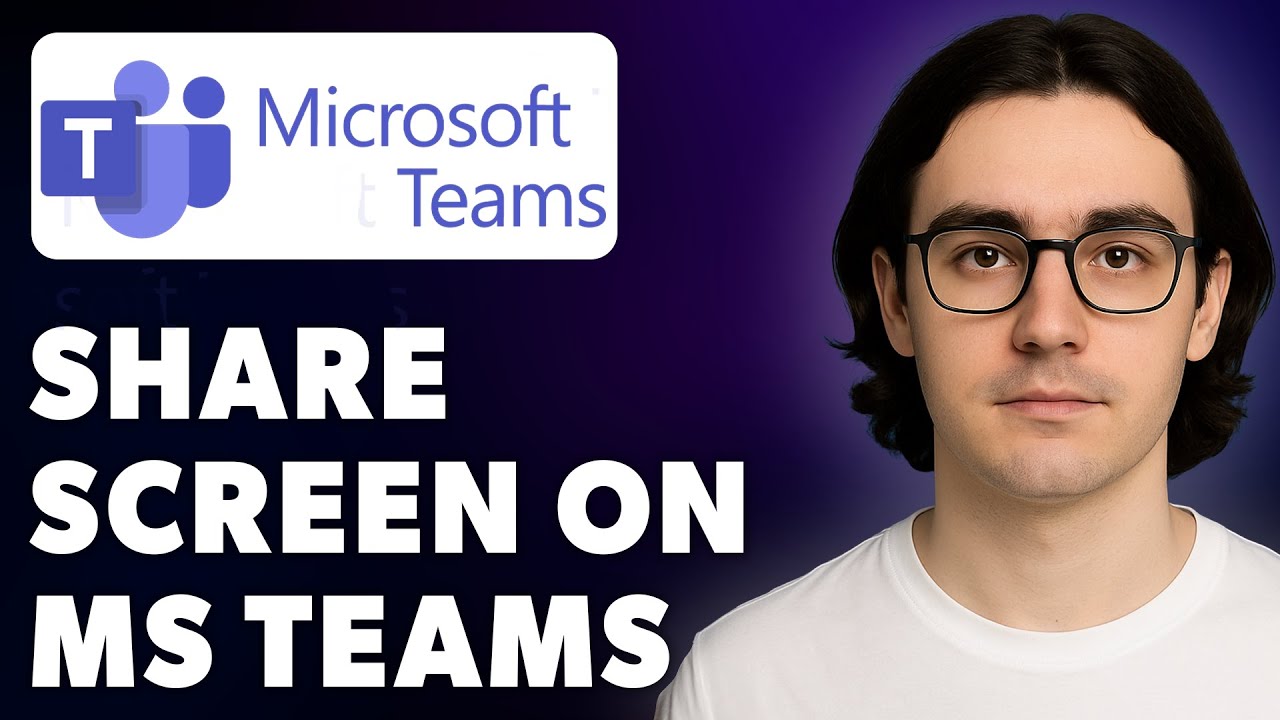 How To Share Screen On Microsoft Teams [2025 Guide] - YouTube