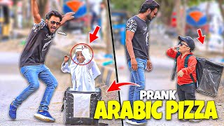 Arabi Pizza Prank  | New Talant 2023