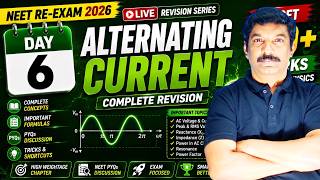 Day 6 ⚡ Alternating Current - NEET Re-Exam 2026 #live #neetphysics #neet2026 #rskneetacademy