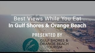 Best Beach Views While Dining in Gulf Shores and Orange Beach