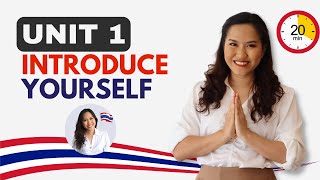 20-Min Easy Speaking Thai | How to Introduce Yourself for Beginners in Thai