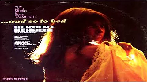 Herbert Rehbein   The Love Music of Bert Kaempfert...