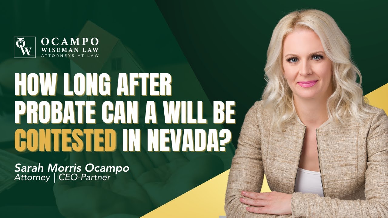 How Long After Probate Can A Will Be Contested In Nevada YouTube