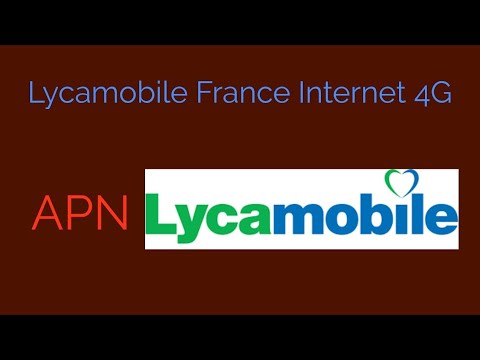 Configuration 4G Lycamobile France