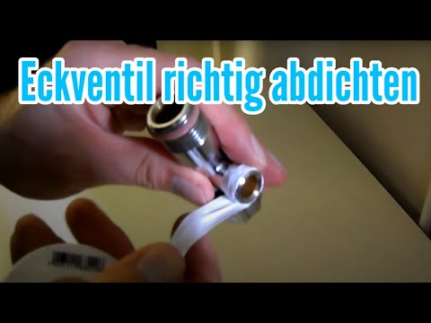 DIY Eckventil / Wasserhahn mit Teflonband abdichten - YouTube