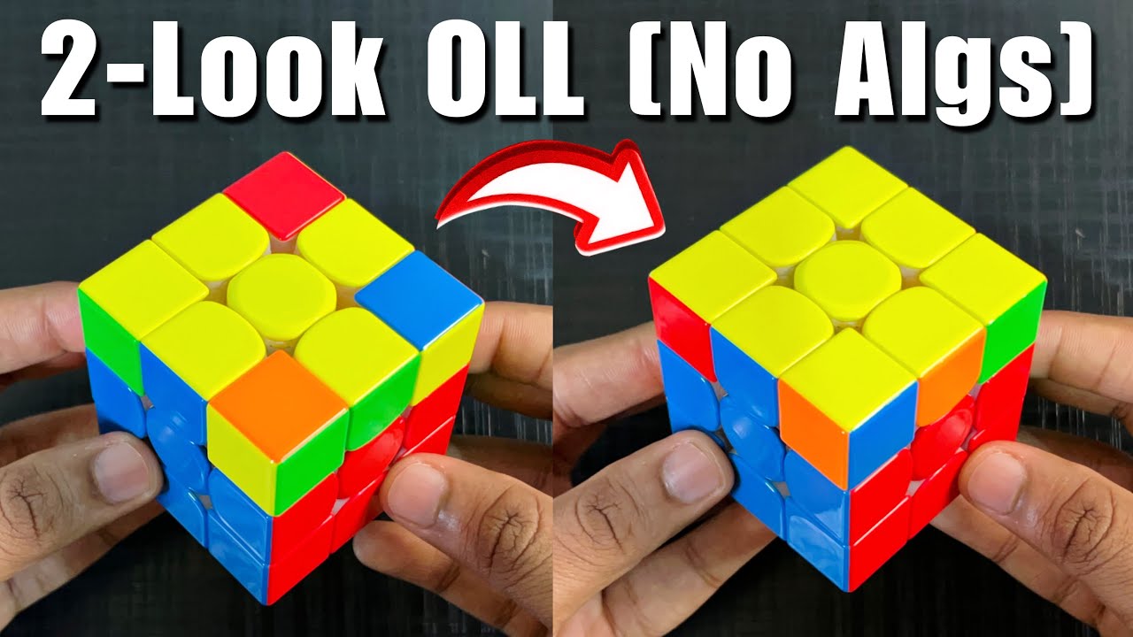 Learn 2-Look OLL in 15 Minutes! [Easiest Last Layer Tutorial] - YouTube