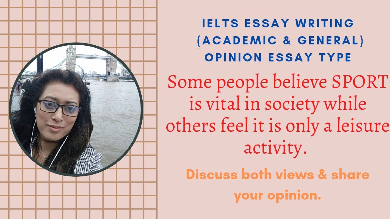 IELTS Essay(Academic/General)OPINION Essay Type Sport plays a vital