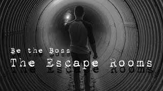 The Escape Rooms | Be the Boss