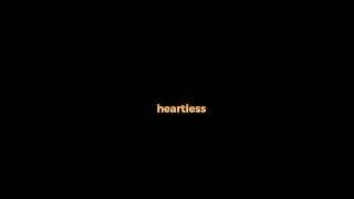 Heartless × heartless lyrics edit ❤️‍🩹