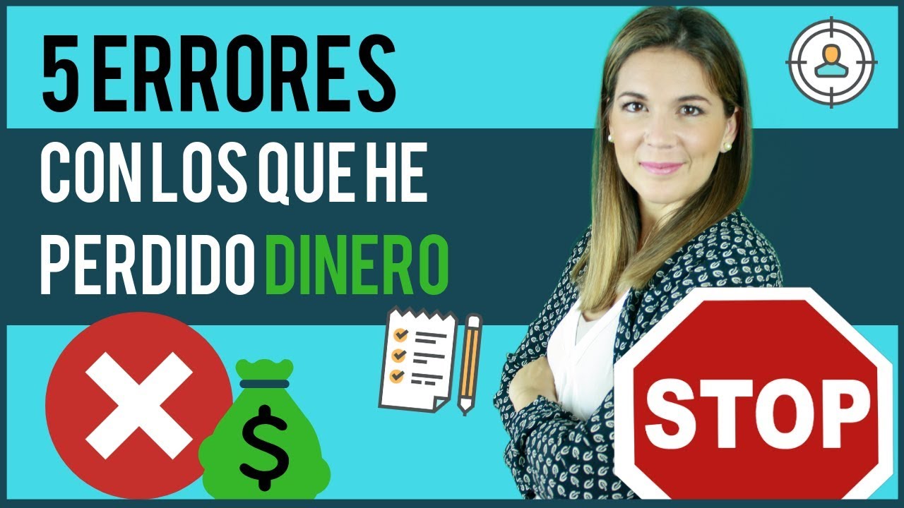 5 ERRORES que te hacen PERDER DINERO 💰 - YouTube