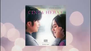 OST  Kisah Untuk Geri - Syifa Hadju & Angga Yunanda - Cinta Hebat Official Audio